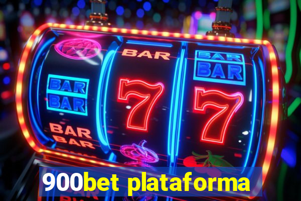 900bet plataforma